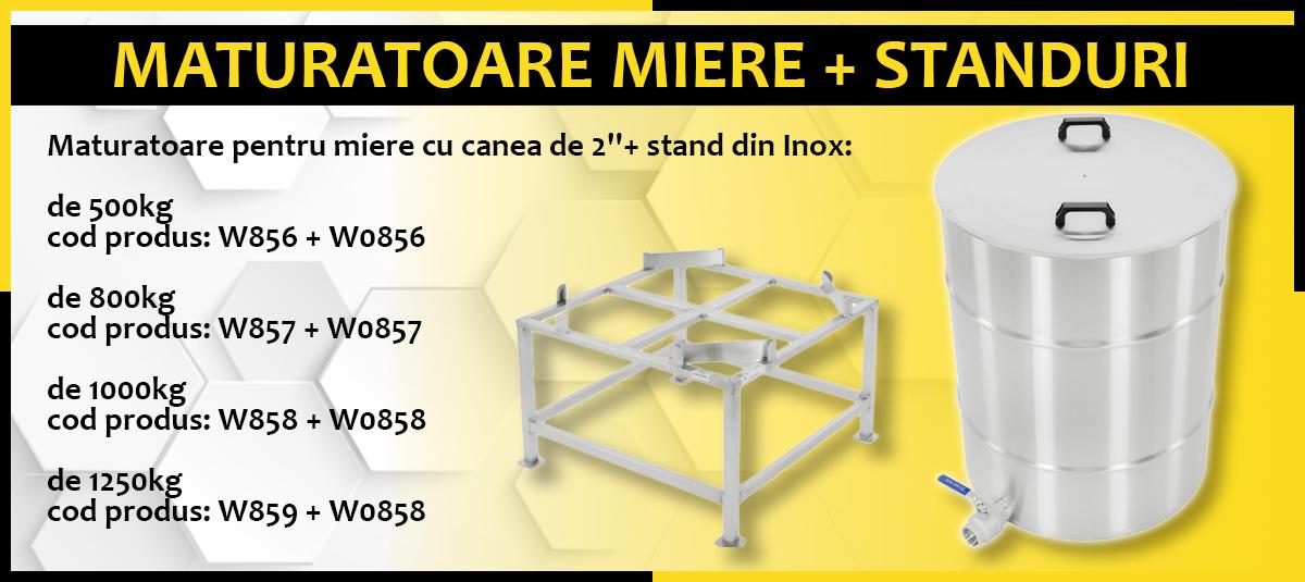 Maturatoare + stainduri inox